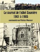Le journal de l'abbe Sauniere 1901 a 1905