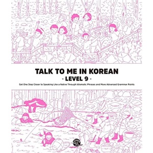 Talk To Me In Korean Level. 9