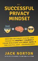 The Successful Privacy Mindset