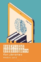 Artificial Intelligence for Libraries