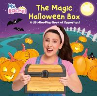 The Magic Halloween Box: A Lift-the-Flap Book of Opposites! (Ms. Rachel) (Books by Ms. Rachel)