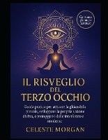 Il Risveglio Del Terzo Occhio
