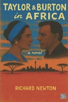 Taylor & Burton in Africa