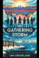 The Gathering Storm