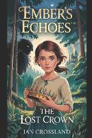Ember's Echoes(TM)