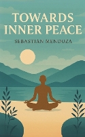 Towards Inner Peace