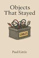 Objects That Stayed