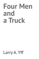 Four Men and a Truck