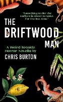 The Driftwood Man