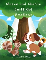 Maeve and Charlie Sniff Out Emotions