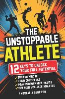 The Unstoppable Athlete