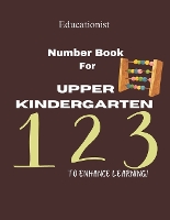 Number Book For Upper Kindergarten (Upper Kindergarten Academic Books)