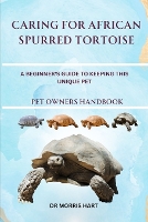 Caring for African Spurred Tortoise