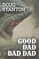 Good Dad Bad Dad
