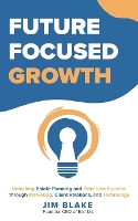 Future Focused Growth