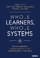 Whole Learners, Whole Systems