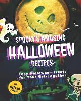 Spooky & Amusing Halloween Recipes
