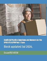Unofficial Practice Questions and Answers for the APICS V7.0 CPIM Part 1 Exam