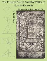 Principle Source Publisher Edition of Euclid's Elements