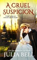 A Cruel Suspicion