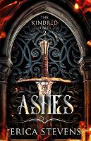 Ashes (Book 2 The Kindred Series)