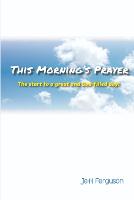 This Morning's Prayer