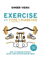 Exercise with Type 1 Diabetes