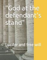 "God at the defendant's stand"