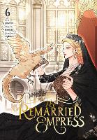 The Remarried Empress, Vol. 6