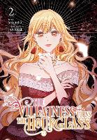 The Villainess Turns the Hourglass, Vol. 2