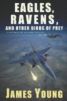 Eagles, Ravens, and Other Birds of Prey