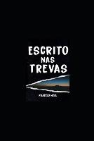 Escrito NAS Trevas