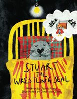 Stuart The Wrestling Seal