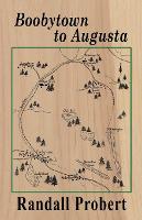 Boobytown to Augusta