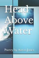 Head Above Water