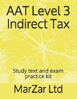 AAT Level 3 Indirect Tax