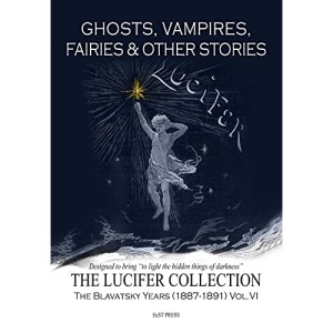 Ghosts, Vampires, Fairies & Other Stories