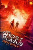The Ghost Plague