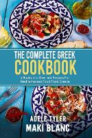 The Complete Greek Cookbook