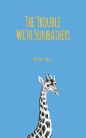 The Trouble With Sunbathers