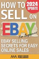 How to Sell on Ebay for Beginners