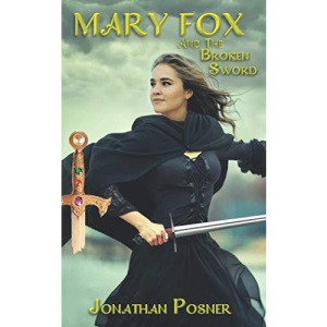 Mary Fox and the Broken Sword