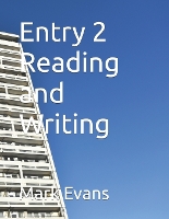 Entry 2 Reading and Writing