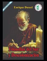 Filosofías del Sur y la descolonización