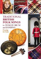 Traditional British Folk Songs for Tongue Drum or Handpan