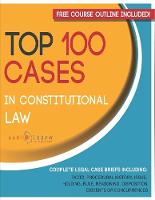 Top 100 Cases in Constitutional Law