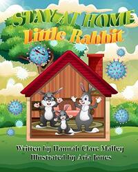 Stay at home little rabbit!