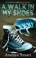 A Walk In My Shoes