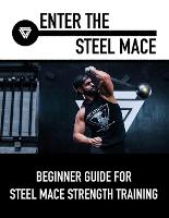 Enter The Steel Mace