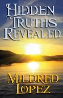 Hidden Truths Revealed